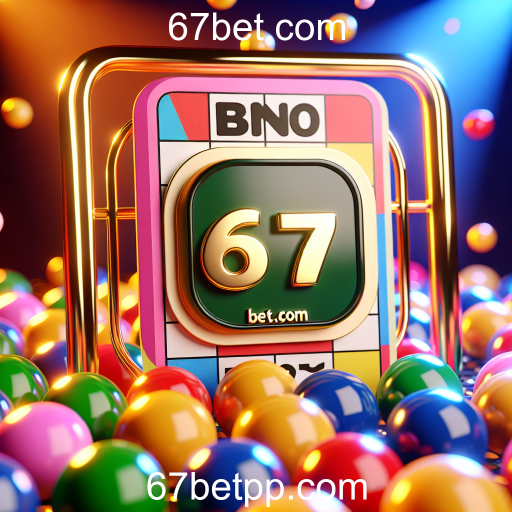Bingo: A Diversão do Jogo Clássico Agora no 67bet.com